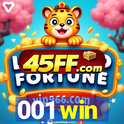 001 win